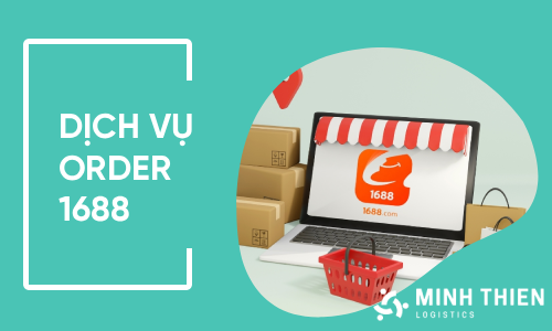 Dịch vụ order 1688 giá sỉ trực tiếp từ nhà cung cấp